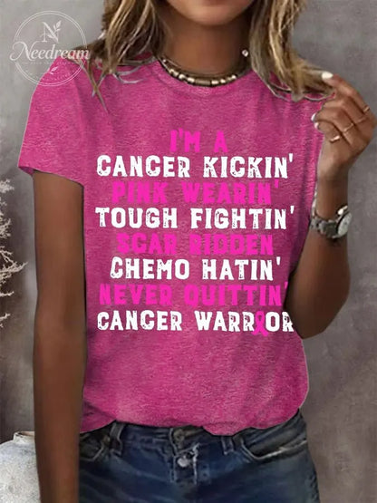 Women's I'm A Cancer Kickin' Pink Wearin' Tough Fightin' Scar Ridden Chemo Hatin' Never Ouittin' Cancer Warrior T-Shirt